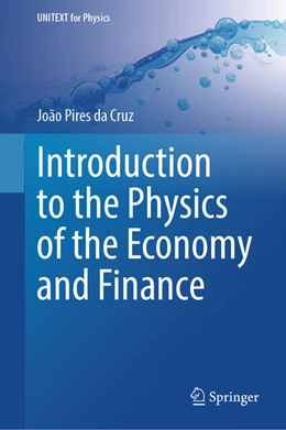 Abbildung von Pires Da Cruz | Introduction to the Physics of the Economy and Finance | 1. Auflage | 2025 | beck-shop.de