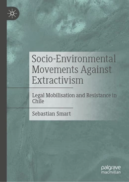 Abbildung von Smart | Socio-Environmental Movements Against Extractivism | 1. Auflage | 2025 | beck-shop.de