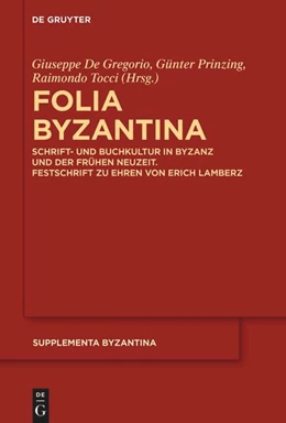 Abbildung von De Gregorio / Prinzing | Folia Byzantina | 1. Auflage | 2025 | beck-shop.de