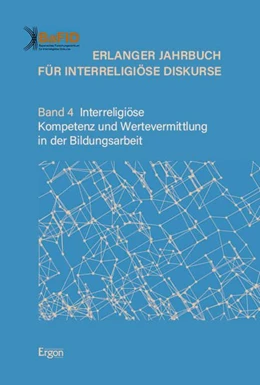 Abbildung von Bayerisches Forschungszentrum für . . . | Erlanger Jahrbuch für Interreligiöse Diskurse | 1. Auflage | 2025 | beck-shop.de
