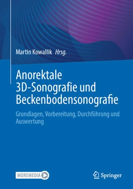 Abbildung von Kowallik | Anorektale 3D-Sonografie und Beckenbodensonografie | 1. Auflage | 2025 | beck-shop.de