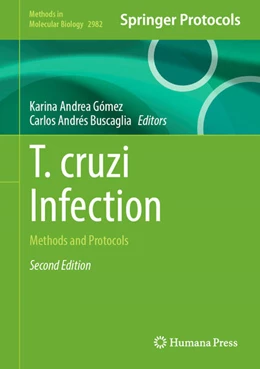Abbildung von Gómez / Buscaglia | T. cruzi Infection | 2. Auflage | 2025 | beck-shop.de