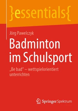 Abbildung von Pawelczyk | Badminton im Schulsport | 1. Auflage | 2025 | beck-shop.de