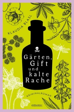 Abbildung von Blasl | Gärten, Gift und kalte Rache | 1. Auflage | 2026 | beck-shop.de