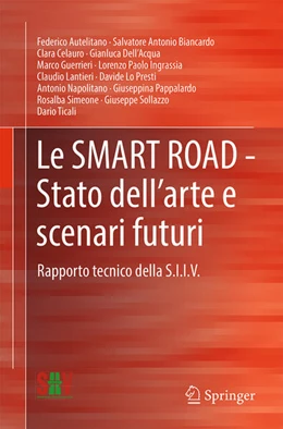 Abbildung von Autelitano / Biancardo | Le SMART ROAD - Stato dell'arte e scenari futuri | 1. Auflage | 2025 | beck-shop.de