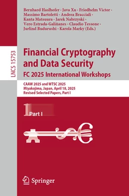 Abbildung von Haslhofer / Xu | Financial Cryptography and Data Security. FC 2025 International Workshops | 1. Auflage | 2025 | beck-shop.de