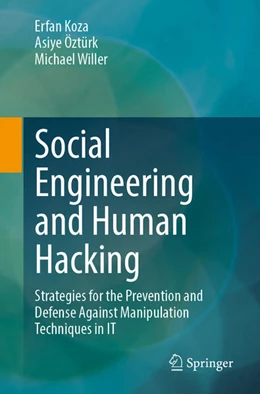 Abbildung von Koza / Öztürk | Social Engineering and Human Hacking | 1. Auflage | 2025 | beck-shop.de