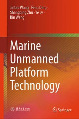Abbildung von Wang / Ding | Marine Unmanned Platform Technology | 1. Auflage | 2025 | beck-shop.de