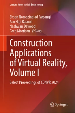 Abbildung von Noroozinejad Farsangi / Rasouli | Construction Applications of Virtual Reality, Volume I | 1. Auflage | 2025 | beck-shop.de