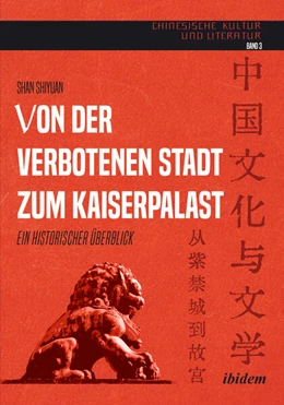 Abbildung von Shiyuan | Von der verbotenen Stadt zum Kaiserpalast | 1. Auflage | 2025 | beck-shop.de