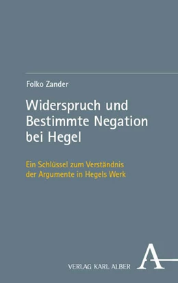 Abbildung von Zander | Widerspruch und Bestimmte Negation bei Hegel | 1. Auflage | 2026 | beck-shop.de