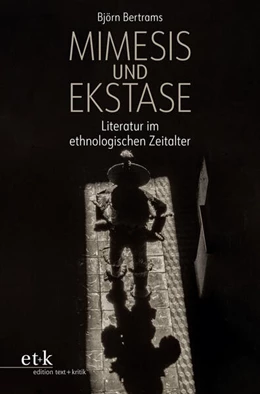 Abbildung von Bertrams | MIMESIS UND EKSTASE | 1. Auflage | 2026 | beck-shop.de
