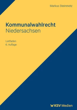 Abbildung von Steinmetz | Kommunalwahlrecht Niedersachsen | 6. Auflage | 2026 | beck-shop.de