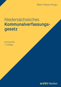 Abbildung von Blum / Meyer | Niedersächsisches Kommunalverfassungsgesetz (NKomVG) | 7. Auflage | 2027 | beck-shop.de