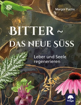 Abbildung von Fuchs | Bitter - das neue Süß | 1. Auflage | 2026 | beck-shop.de