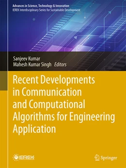 Abbildung von Kumar / Singh | Recent Developments in Communication and Computational Algorithms for Engineering Application | 1. Auflage | 2026 | beck-shop.de