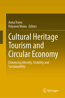 Abbildung von Trono / Moira | Cultural Heritage Tourism and Circular Economy | 1. Auflage | 2026 | beck-shop.de