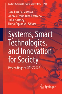 Abbildung von Ballesteros / Restrepo | Systems, Smart Technologies, and Innovation for Society | 1. Auflage | 2026 | beck-shop.de