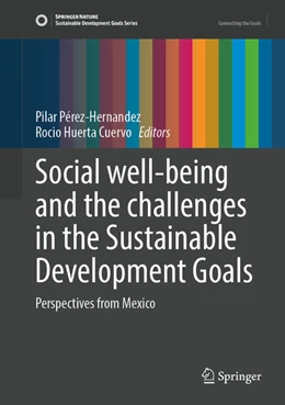 Abbildung von Pérez-Hernandez / Huerta Cuervo | Social well-being and the challenges in the Sustainable Development Goals | 1. Auflage | 2026 | beck-shop.de