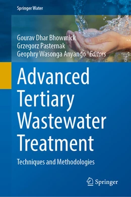 Abbildung von Dhar Bhowmick / Pasternak | Advanced Tertiary Wastewater Treatment | 1. Auflage | 2026 | beck-shop.de