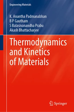Abbildung von Padmanabhan / Gautham | Thermodynamics and Kinetics of Materials | 1. Auflage | 2026 | beck-shop.de