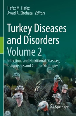 Abbildung von Hafez / Shehata | Turkey Diseases and Disorders Volume 2 | 1. Auflage | 2025 | beck-shop.de