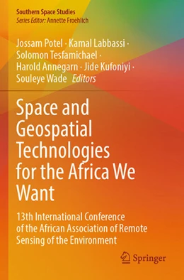 Abbildung von Potel / Labbassi | Space and Geospatial Technologies for the Africa We Want | 1. Auflage | 2025 | beck-shop.de