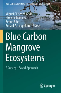 Abbildung von Clüsener-Godt / Matsuda | Blue Carbon Mangrove Ecosystems | 1. Auflage | 2025 | beck-shop.de