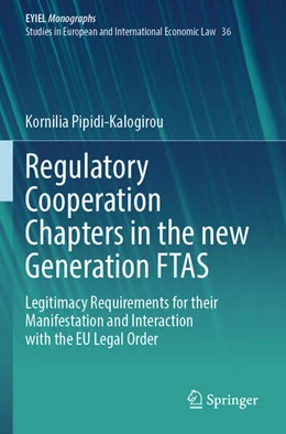 Abbildung von Pipidi-Kalogirou | Regulatory Cooperation Chapters in the new Generation FTAS | 1. Auflage | 2025 | beck-shop.de