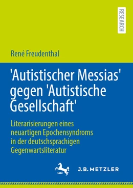 Abbildung von Freudenthal | 'Autistischer Messias' gegen 'Autistische Gesellschaft' | 1. Auflage | 2026 | beck-shop.de