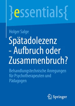 Abbildung von Salge | Spätadolezenz - Aufbruch oder Zusammenbruch? | 1. Auflage | 2026 | beck-shop.de