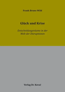 Abbildung von Wild | Glück und Krise | 1. Auflage | 2026 | 213 | beck-shop.de