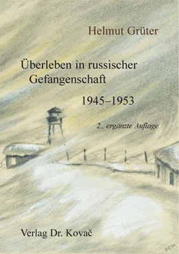 Abbildung von Grüter | Überleben in russischer Gefangenschaft | 1. Auflage | 2026 | 76 | beck-shop.de