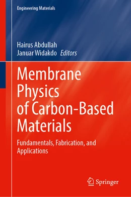 Abbildung von Abdullah / Widakdo | Membrane Physics of Carbon-Based Materials | 1. Auflage | 2026 | beck-shop.de