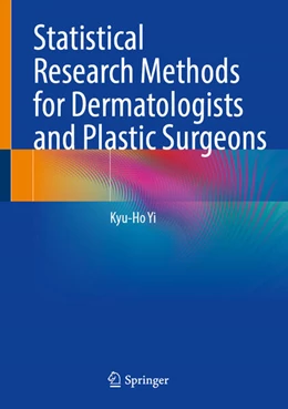 Abbildung von Yi | Statistical Research Methods for Dermatologists and Plastic Surgeons | 1. Auflage | 2026 | beck-shop.de