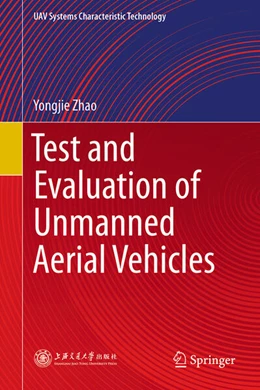 Abbildung von Zhao | Test and Evaluation of Unmanned Aerial Vehicles | 1. Auflage | 2026 | beck-shop.de