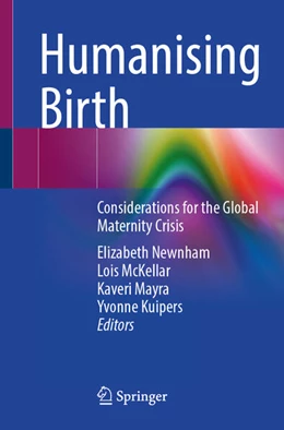 Abbildung von Newnham / McKellar | Humanising Birth | 1. Auflage | 2025 | beck-shop.de