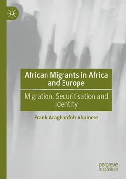 Abbildung von Abumere | African Migrants in Africa and Europe | 1. Auflage | 2025 | beck-shop.de