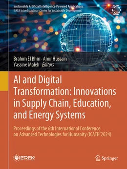 Abbildung von El Bhiri / Hussain | AI and Digital Transformation: Innovations in Supply Chain, Education, and Energy Systems | 1. Auflage | 2025 | beck-shop.de
