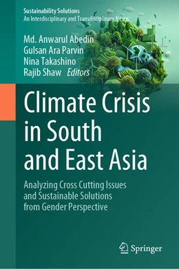 Abbildung von Abedin / Parvin | Climate Crisis in South and East Asia | 1. Auflage | 2025 | beck-shop.de