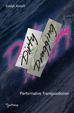 Abbildung von Annuß | Dirty Dragging | 1. Auflage | 2026 | beck-shop.de