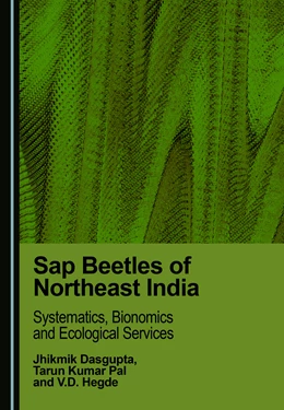 Abbildung von Dasgupta / Pal | Sap Beetles of Northeast India | 1. Auflage | 2026 | beck-shop.de