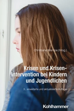 Abbildung von Wempe | Krisen und Krisenintervention bei Kindern und Jugendlichen | 3. Auflage | 2026 | beck-shop.de