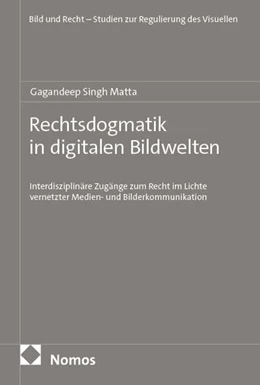 Abbildung von Matta | Rechtsdogmatik in digitalen Bildwelten | 1. Auflage | 2026 | 16 | beck-shop.de