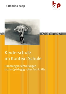 Abbildung von Kopp | Kinderschutz im Kontext Schule | 1. Auflage | 2025 | beck-shop.de