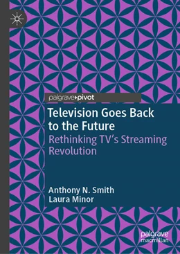 Abbildung von Smith / Minor | Television Goes Back to the Future | 1. Auflage | 2025 | beck-shop.de