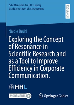Abbildung von Brühl | Exploring the Concept of Resonance in Scientific Research and as a Tool to Improve Efficiency in Corporate Communication | 1. Auflage | 2025 | beck-shop.de