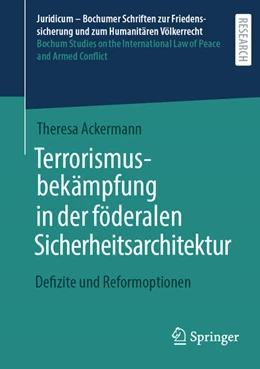 Abbildung von Ackermann | Terrorismusbekämpfung in der föderalen Sicherheitsarchitektur | 1. Auflage | 2025 | beck-shop.de