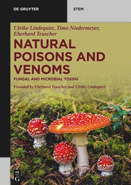 Abbildung von Lindequist / Niedermeyer | Natural Poisons and Venoms | 1. Auflage | 2025 | beck-shop.de