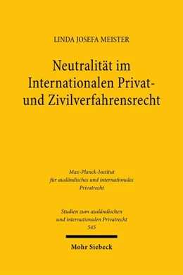 Abbildung von Meister | Neutralität im Internationalen Privat- und Zivilverfahrensrecht | 1. Auflage | 2026 | beck-shop.de